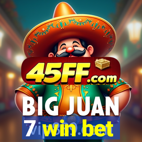 7 win bet